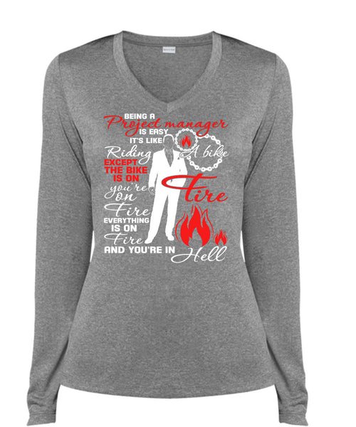 Being A Project Manager Is Easy T Shirt, It's Like Riding A Bike T Shirt, Cool Shirt (Ladies LS Heather V-Neck)