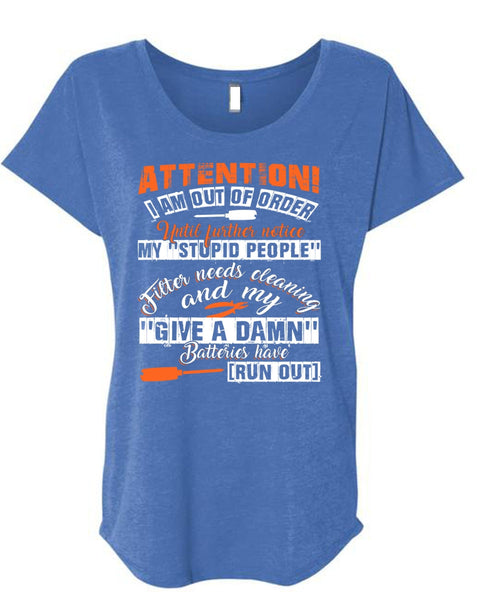 I Am Out Of Order T Shirt, Being An Electrician T Shirt, Cool Shirt (Ladies' Triblend Dolman Sleeve)