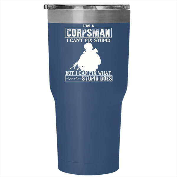 I'm A Corpsman Tumbler 30 oz Stainless Steel, Cool Gift For Corpsman Travel Mug