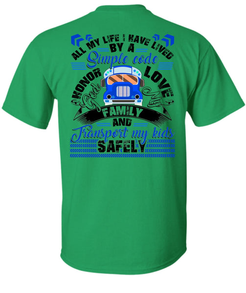 God My Family T Shirt, Transport My Kids Safely T Shirt
