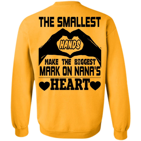 Being A Mom T Shirt, The Smallest Hands Make The Biggest Sweatshirt