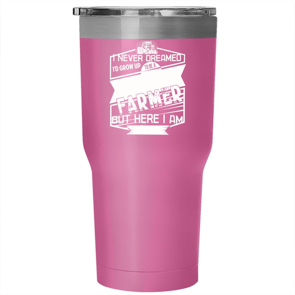 I'd Grow Up To Be A Cool Farmer Tumbler 30 oz Stainless Steel, Cool Farmer Travel Mug