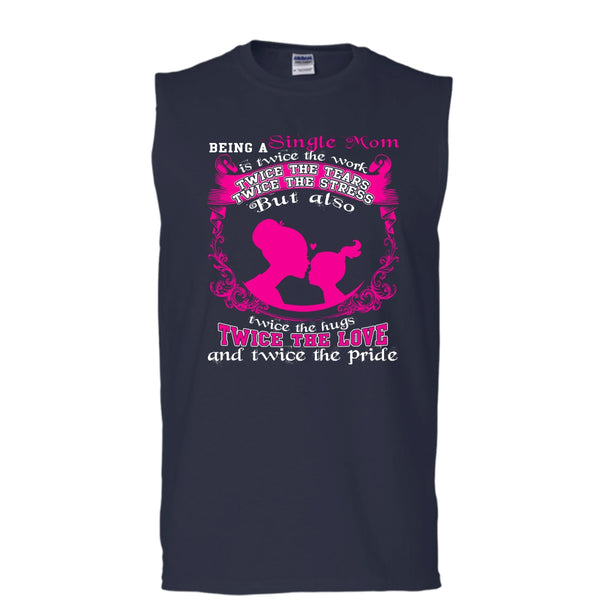 Being A Single Mom T Shirt, Twice The Love T Shirt, Cool T Shirt (Men's Cotton Sleeveless)
