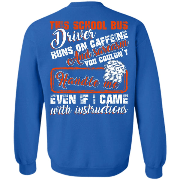 Runs On Caffeine T Shirt, I Love Bus Sweatshirt