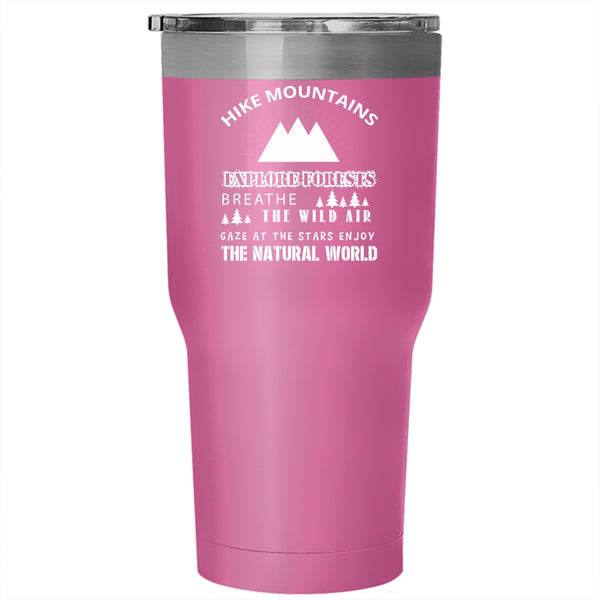 Hike Mountains Tumbler 30 oz Stainless Steel, I Love Hiking Travel Mug