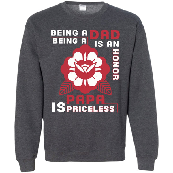Being A Papa Is Priceless T Shirt, Coolest Papa Sweatshirt