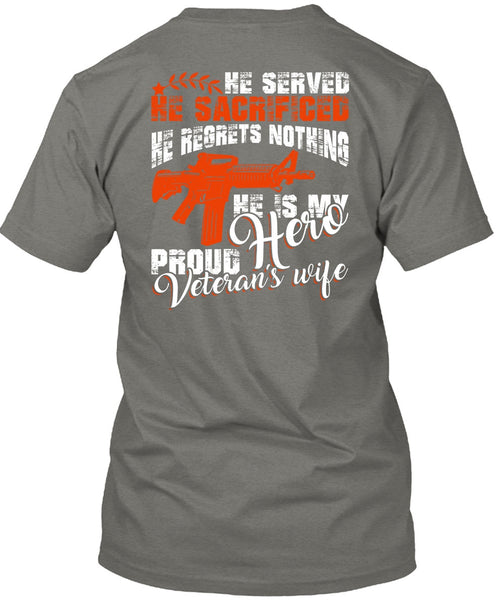 Proud Veteran's Wife T Shirt, Being A Wife T Shirt