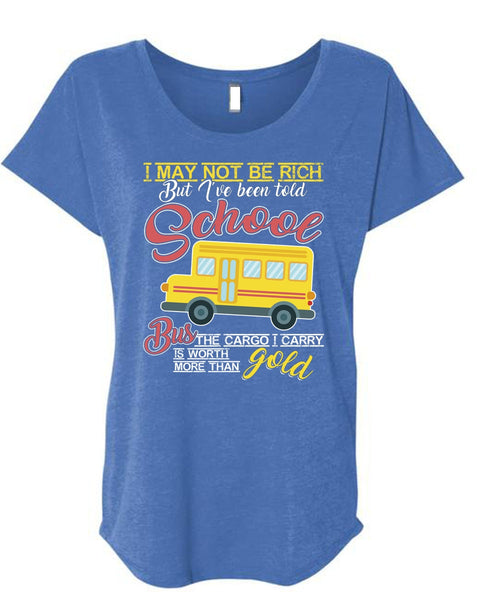 I've Been Told School Bus T Shirt, Being A Bus Driver T Shirt, Cool Shirt (Ladies' Triblend Dolman Sleeve)