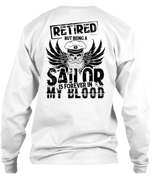 Being A Sailor Is Forever In My Blood T Shirt, My Job T Shirt