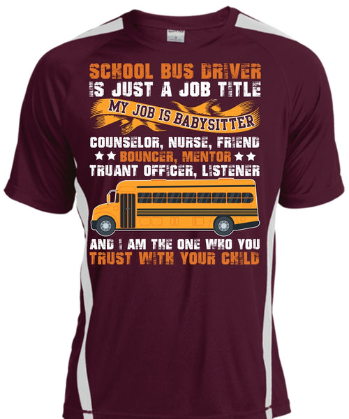 School Bus Driver T Shirt, You Trust With Your Child T Shirt, Cool Shirt