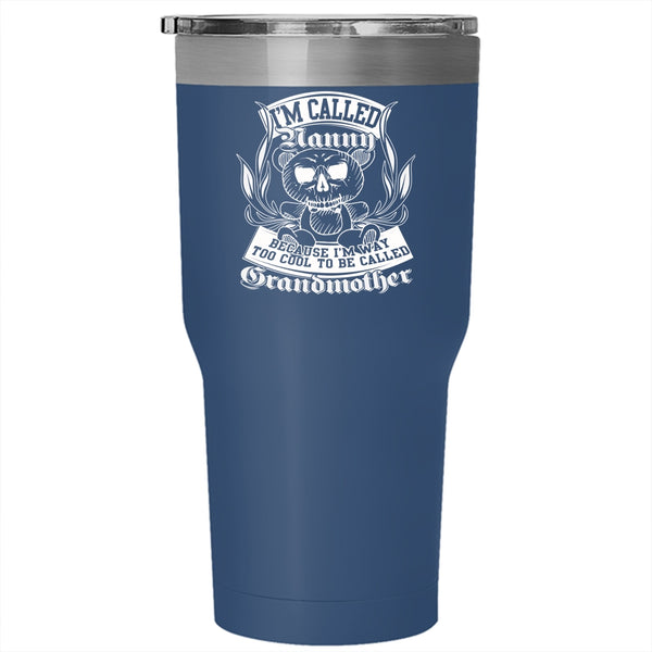 I'm Called Nanny Tumbler 30 oz Stainless Steel, To Be Called Grandmother Travel Mug