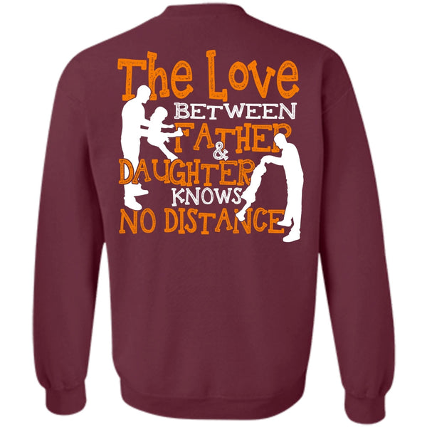 Being A Papa T Shirt, I Love Daughter Sweatshirt