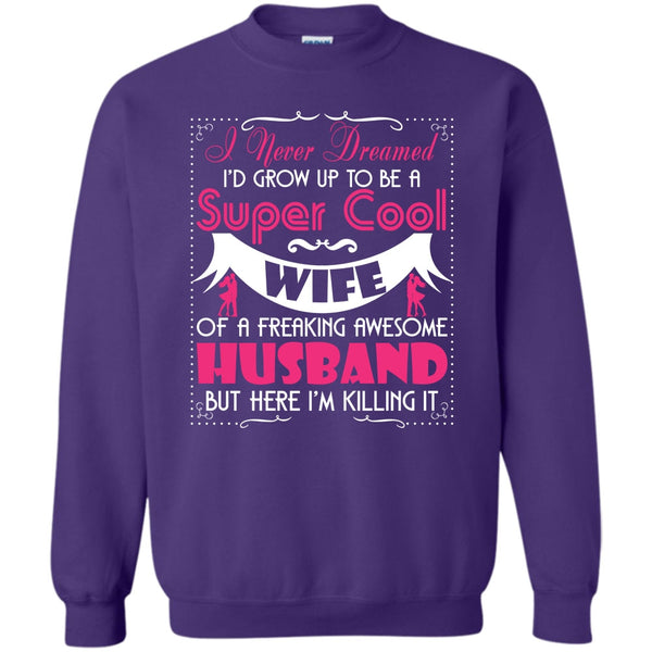 Freaking Awesome Husband T Shirt, Coolest Wife Sweatshirt