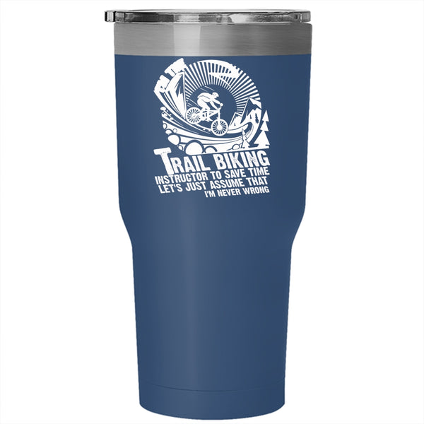 I'm The Trail Biking Instructor Tumbler 30 oz Stainless Steel, Awesome Instructor Travel Mug