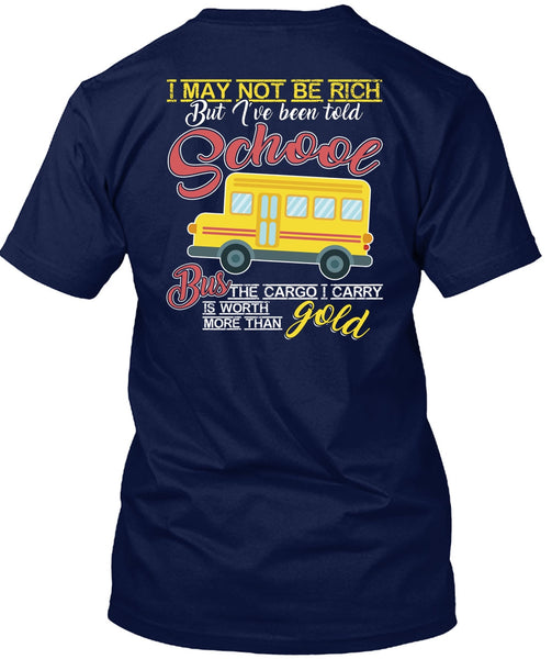 I've Been Told School Bus T Shirt, Being A Bus Driver T Shirt