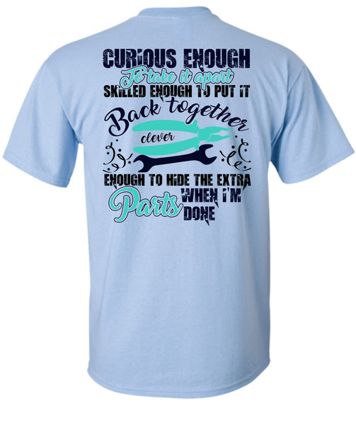 Curious Enough To Take It Apart T Shirt, I Love Electrician T Shirt