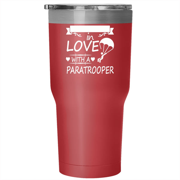 Just A Girl In Love With A Paratrooper Tumbler 30 oz Stainless Steel, Lovely Wife Travel Mug