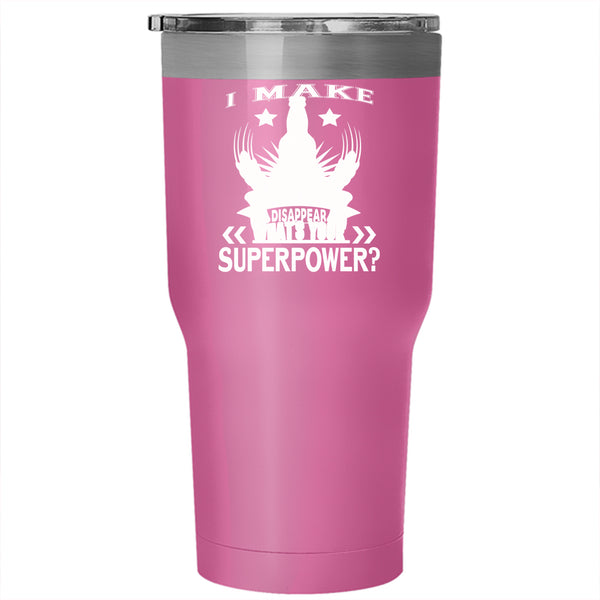 I Make Beer Disappear Tumbler 30 oz Stainless Steel, Cool Beer Travel Mug