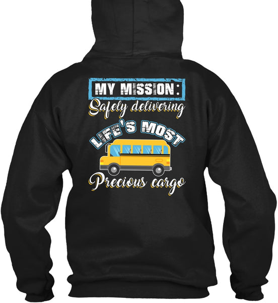 Delivering Life's Most Precious Cargo T Shirt, Being A Driver T Shirt