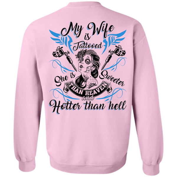 I Love Wife T Shirt, My Wife Is Tattooed Sweatshirt