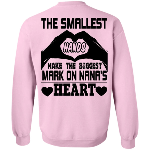 Being A Mom T Shirt, The Smallest Hands Make The Biggest Sweatshirt