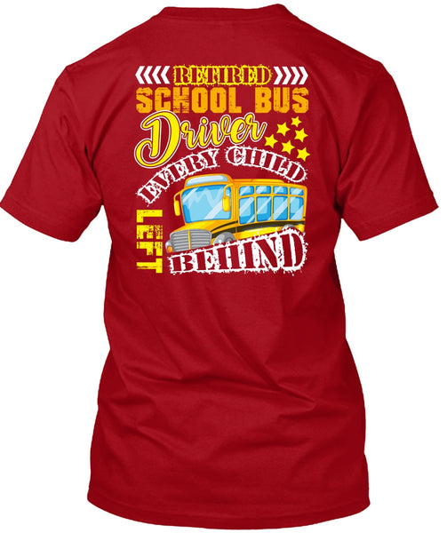 Retired School Bus Driver T Shirt, I Love Bus T Shirt
