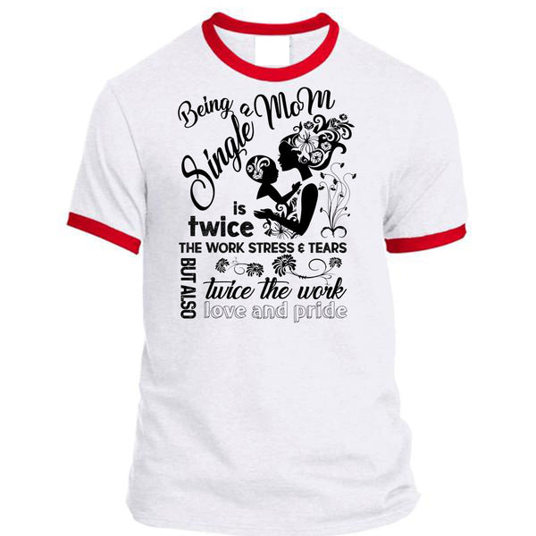 Being A Single Mom T Shirt, I Love Mommy T Shirt, Awesome T-Shirts