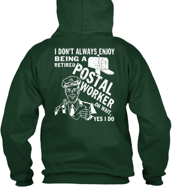 Being A Retired Postal Worker T Shirt, Being A Postman T Shirt