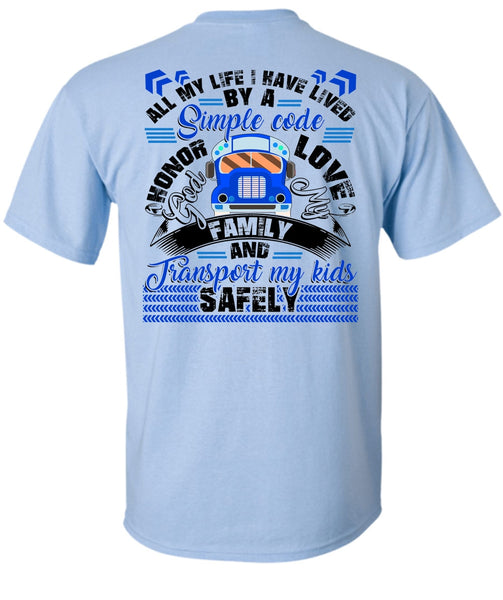 God My Family T Shirt, Transport My Kids Safely T Shirt