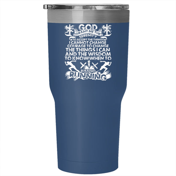 Just Go Running Tumbler 30 oz Stainless Steel, Cool Gift For Runner Travel Mug