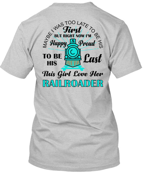 This Girl Love Her Railroader T Shirt, My Job T Shirt
