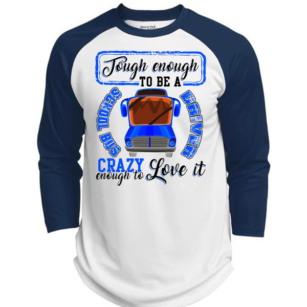 Tough Enough To Be A School Bus Driver T Shirt, I Love Bus T Shirt, Awesome T-Shirts  (Polyester Game Baseball Jersey)