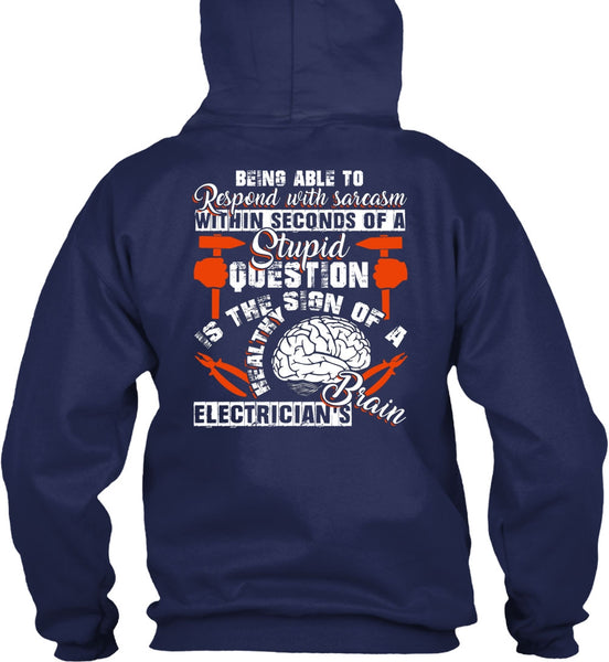 Electrician's Brain T Shirt, Being Able To Respond T Shirt