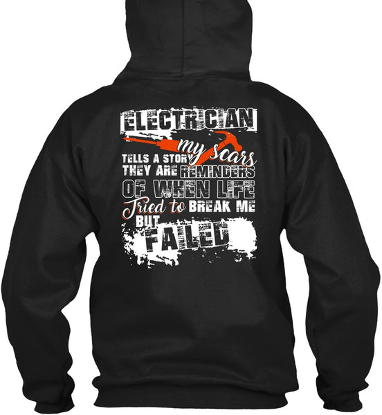 Electrician Tells A Story My Scars T Shirt, Being An Electrician T Shirt