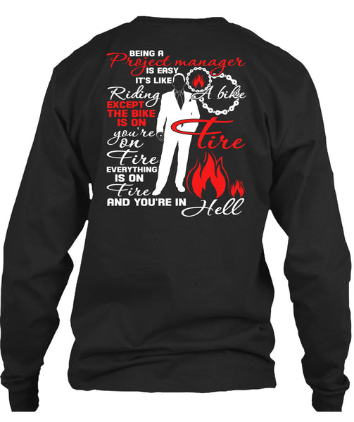 Being A Project Manager Is Easy T Shirt, It's Like Riding A Bike T Shirt