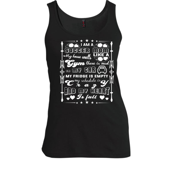 I Am A Soccer Mom T Shirt, My House Smells Like A Gyms T Shirt, Cool T Shirt