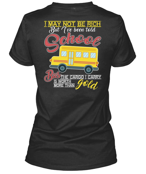 I've Been Told School Bus T Shirt, Being A Bus Driver T Shirt