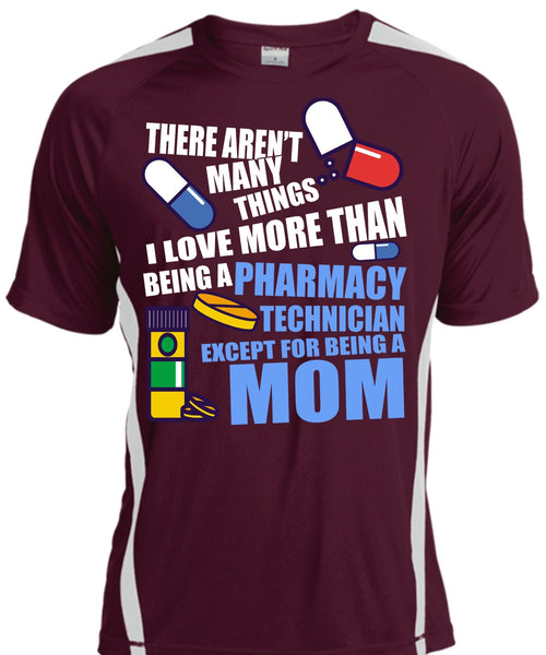 Being A Pharmacy Technician T Shirt, Being A Mom T Shirt, Cool Shirt