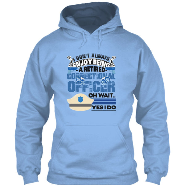 Being A Retired Correctional Officer T Shirt, Retired Correctional Officer T Shirt