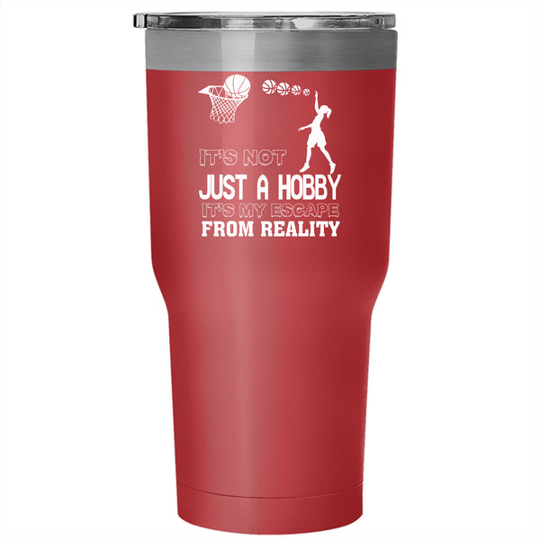 It's My Escape From Reality Tumbler 30 oz Stainless Steel, Cool Basketball Girls Travel Mug