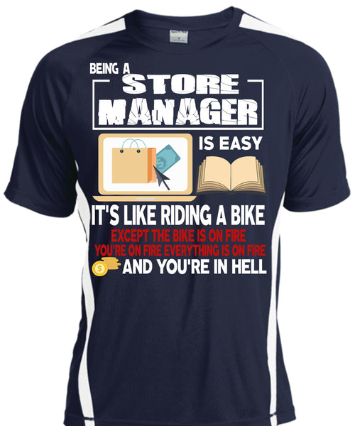 Being A Store Manager Is Easy T Shirt, It's Like Riding A Bike T Shirt, Cool Shirt