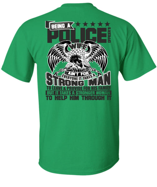 Being A Police Officer's Wife T Shirt, I Love Police T Shirt