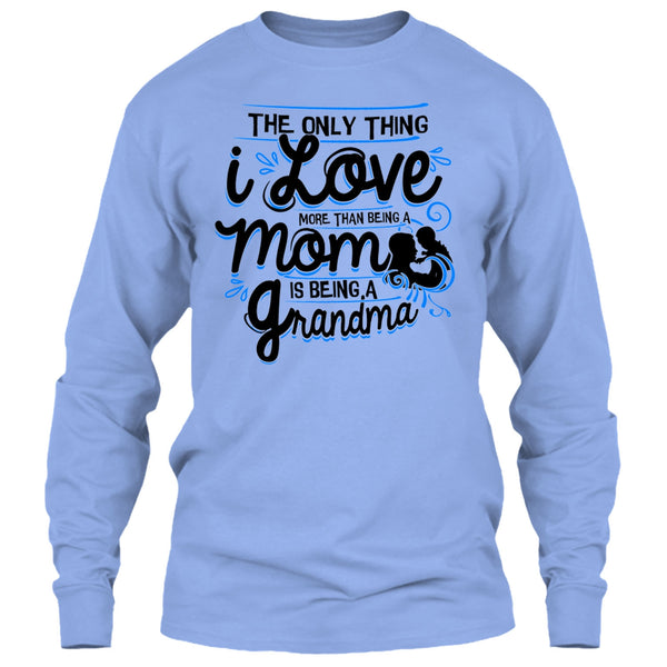 Being A Mom T Shirt, Coolest Grandma T Shirt