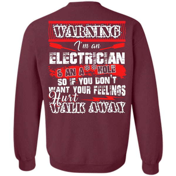 Hurt Walk Away T Shirt, I Love Electrician Sweatshirt