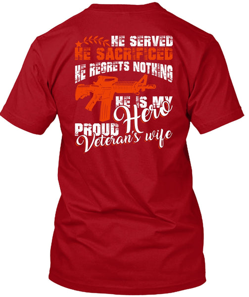 Proud Veteran's Wife T Shirt, Being A Wife T Shirt