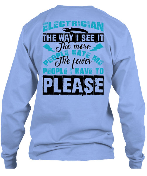 Electrician The Way T Shirt, Being An Electrician T Shirt