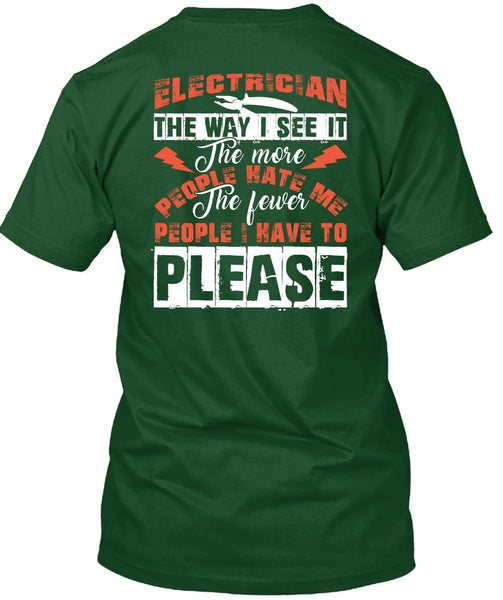 Electrician The Way T Shirt, I Love Electrician T Shirt