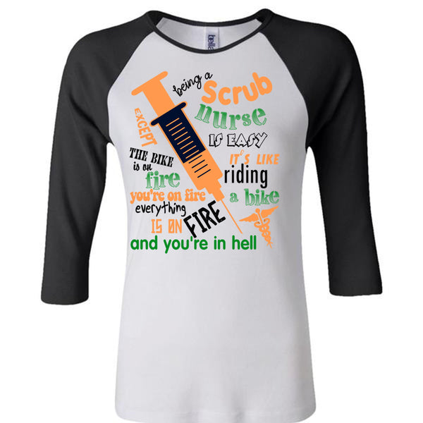 Being A Scrub Nurse Is Easy T Shirt, Being A Doctor T Shirt, Awesome T-Shirts