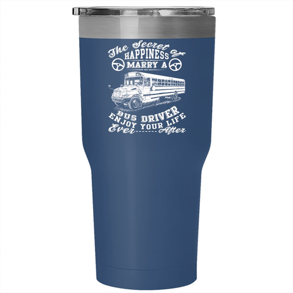 Marry A Bus Driver Tumbler 30 oz Stainless Steel, Just Married Travel Mug