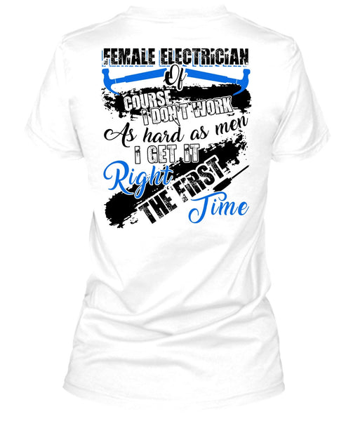 Female Electrician Of Course T Shirt, I Love Electrician T Shirt